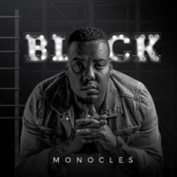 Monocles - Power Up Ft. VidaSoul & Ketso SA